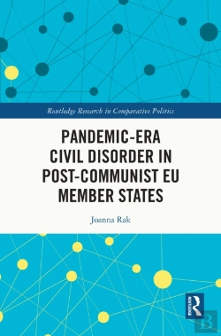 Bertrand.pt - Pandemic-Era Civil Disorder In Post-Communist Eu Member States
