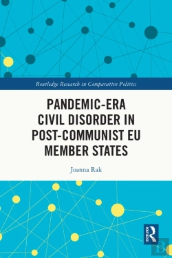 Bertrand.pt - Pandemic-Era Civil Disorder In Post-Communist Eu Member States