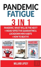 Pandemic Fatigue - 3 In 1: Pandemic: Wha