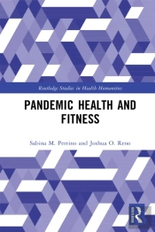 Pandemic Health And Fitness
