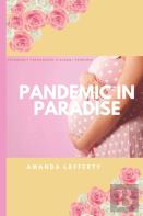 Pandemic In Paradise