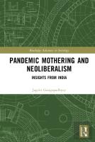 Pandemic Mothering And Neoliberalism
