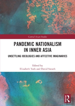 Bertrand.pt - Pandemic Nationalism In Inner Asia