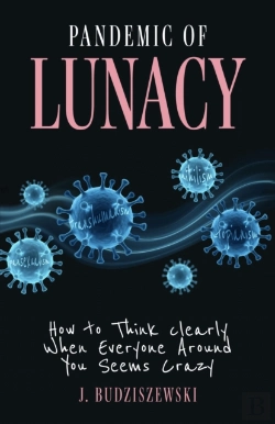 Bertrand.pt - Pandemic Of Lunacy