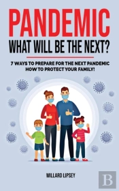 Pandemic - What Will Be The Next?