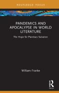 Pandemics And Apocalypse In World Literature