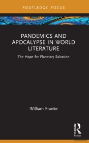 Pandemics And Apocalypse In World Literature
