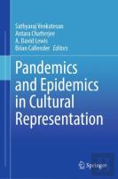 Pandemics And Epidemics In Cultural Representation