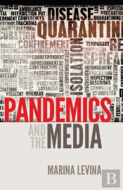 Pandemics And The Media