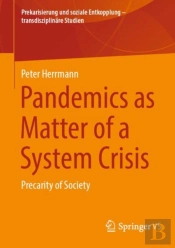 Pandemics As Matter Of A System Crisis