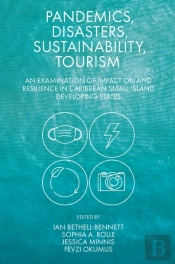 Pandemics, Disasters, Sustainability, Tourism