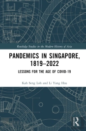 Pandemics In Singapore, 1819â€“2022