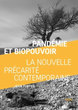Bertrand.pt - Pandémie Et Biopouvoir ; La Nouvelle Précarité Contemporaine