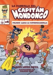 Pandilla Del Capitan Mondongo,La 4