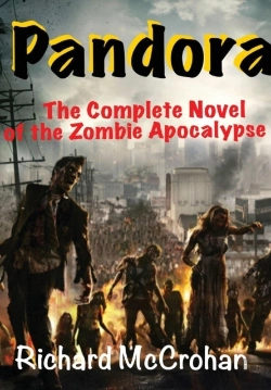 Bertrand.pt - Pandora: The Complete Novel Of The Zombie Apocalypse