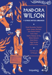 Pandora Wilson Y Otro Mitos Urbanos