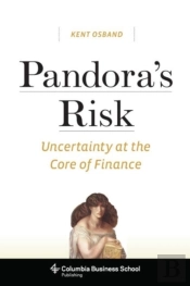 Pandoraâ€™S Risk