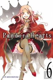 Pandorahearts: Vol 6