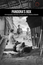 Pandora`S Box: Ethnography And The Comparison Of Â€“ The 1979 Lewis Henry Morgan Lectures