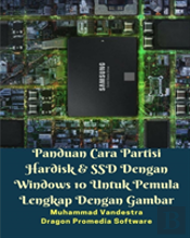Panduan Cara Partisi Hardisk & Ssd Dengan Windows 10 Untuk Pemula Lengkap Dengan Gambar