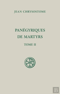 Bertrand.pt - Panégyriques De Martyrs Tome 2