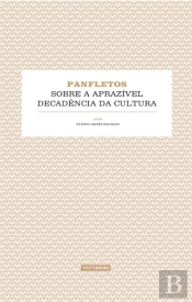 Panfletos Sobre a Aprazível Decadência da Cultura