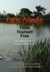 Panic Attacks Think Yourself Free