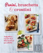 Panini, Bruschetta & Crostini
