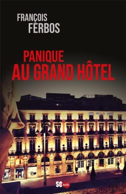 Bertrand.pt - Panique Au Grand Hôtel