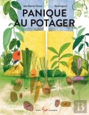 Panique Au Potager