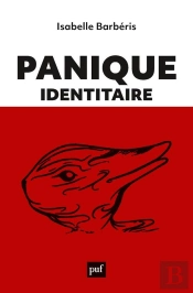 Panique Identitaire