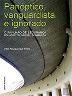 Bertrand.pt - Panóptico, Vanguardista e Ignorado