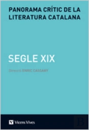 Panorama Critic De La Literatur Catalana Segle Xix.