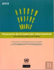 Panorama De La Insercion Internacional De America Latina Y El Caribe 2012-2013 (Spanish)