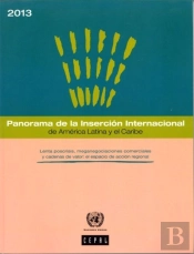 Panorama De La Insercion Internacional De America Latina Y El Caribe 2012-2013 (Spanish)