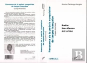 Panorama De La Poesie Congolaise De Langue Francaise (Congo-Kinshasa) - Poete Ton Silence Est Crime
