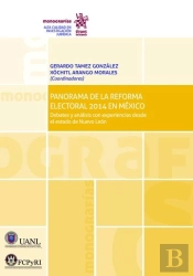 Panorama De La Reforma Electoral 2014 En México