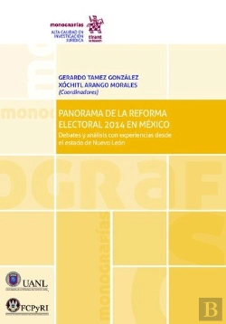 Bertrand.pt - Panorama De La Reforma Electoral 2014 En México