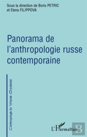 Panorama De L'Anthropologie Russe Comtemporaine