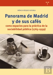 Panorama De Madrid Y Sus Cafés