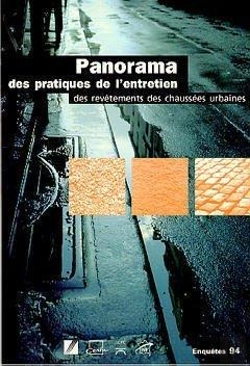 Bertrand.pt - Panorama Des Pratiques De L'Entretien Des Revêtements Des Chaussées Urbaines ; Enquêtes 1994