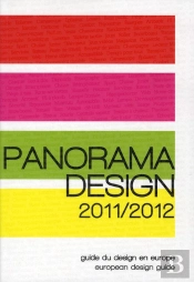 Panorama Design 2011/2012 - Guide Du Design En Europe / European Design Guide