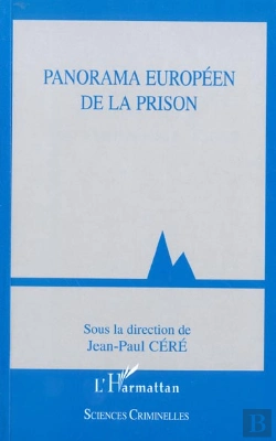 Bertrand.pt - Panorama Europeen De La Prison