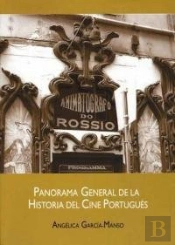 Panorama General De La Historia Del Cine Portugués