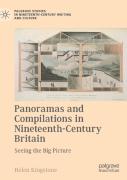 Panoramas And Compilations In Nineteenth-Century Britain