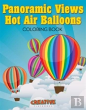 Panoramic Views Hot Air Balloons Coloring Book