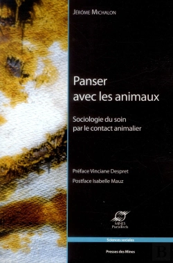 Bertrand.pt - Panser Avec Les Animaux ; Sociologie Du Soin Par Le Contact Animalier