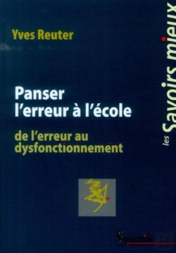 Bertrand.pt - Panser L'Erreur À L'École ; De L'Erreur Au Dysfonctionnement