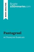 Pantagruel By Francois Rabelais (Book Analysis)