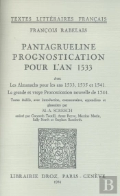 Pantagrueline Prognostication Pour L'An 1533